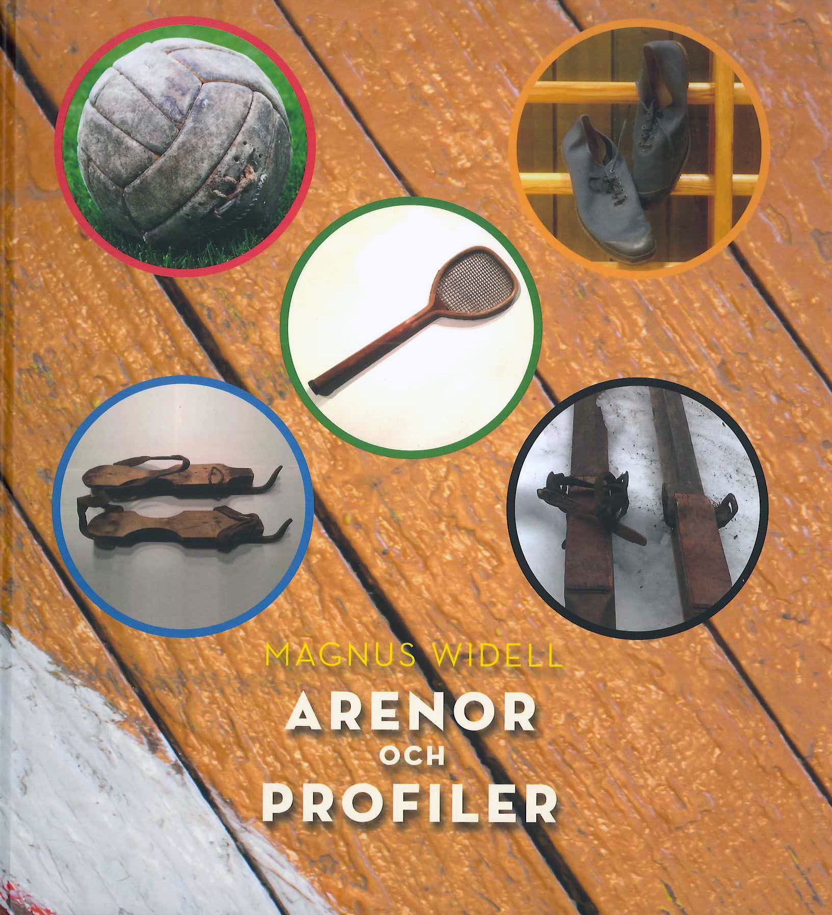 Arenor och Profiler Widell